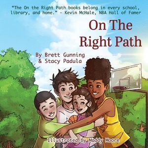 On the Right Path: Book Six -- Brett Gunning